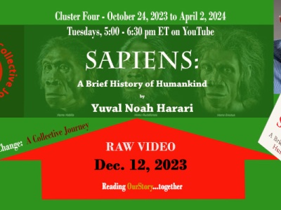 SEE RAW VIDEO: 12/12/23 | Chs. 6-7, “Building Pyramids” & “Memory Overload” – Sapiens – Reading For Change: A Collective Journey